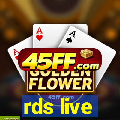 rds live